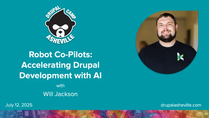 Drupal Camp Asheville 2025 - Robot Co-Pilots