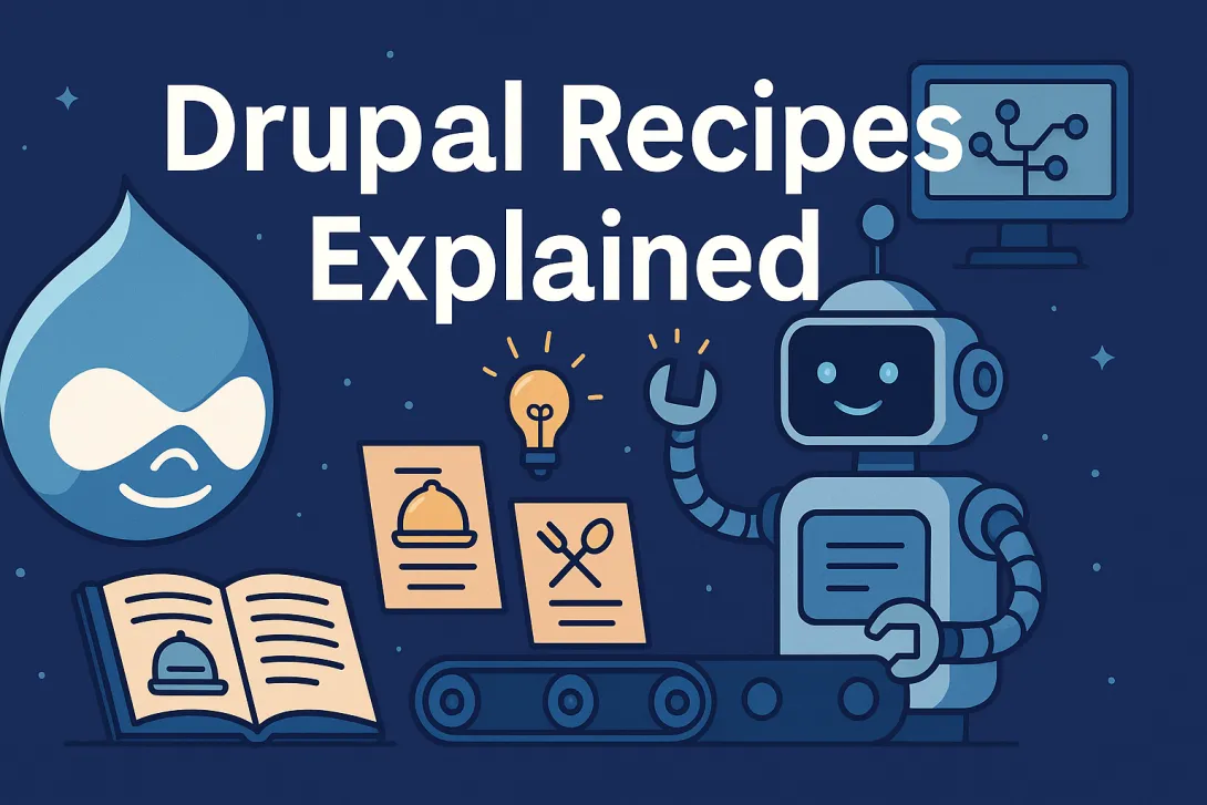 Drupal Recipes Explained Graphic